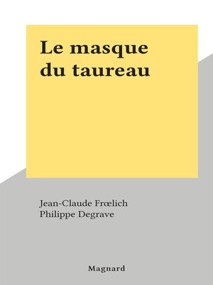 cover image of Le masque du taureau